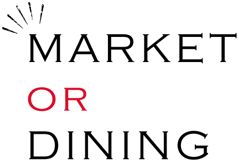 MARKET OR DINING